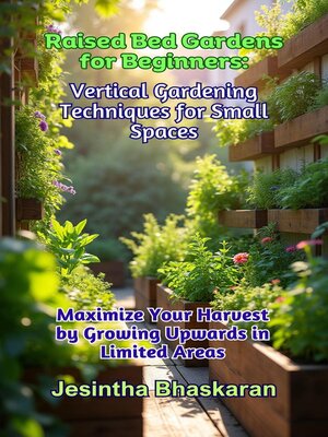 cover image of Raised Bed Gardens for Beginners
